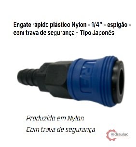 RF ENGATE RÁPIDO PLÁSTICO NYLON - 1/4" - TIPO JAPONÊS - COM TRAVA DE SEGURANÇA 5/16"