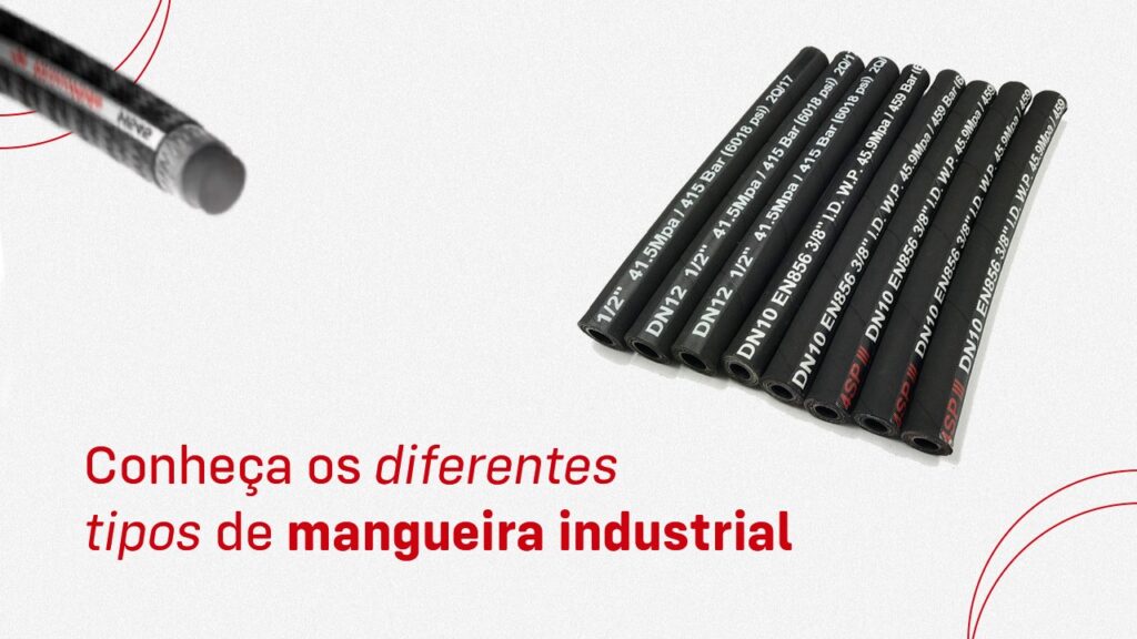 Conheça os diferentes tipos de mangueira industrial